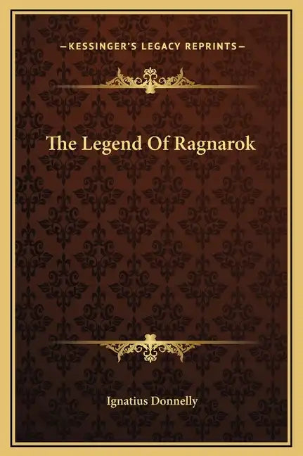 The Legend of Ragnarok - Hardcover