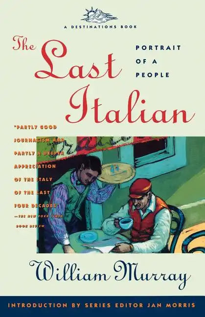 The Last Italian: Portrait of a People - Paperback