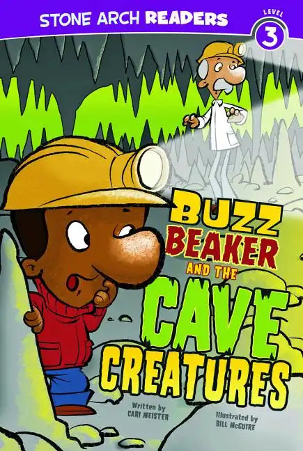 Buzz Beaker and the Cave Creatures - Paperback