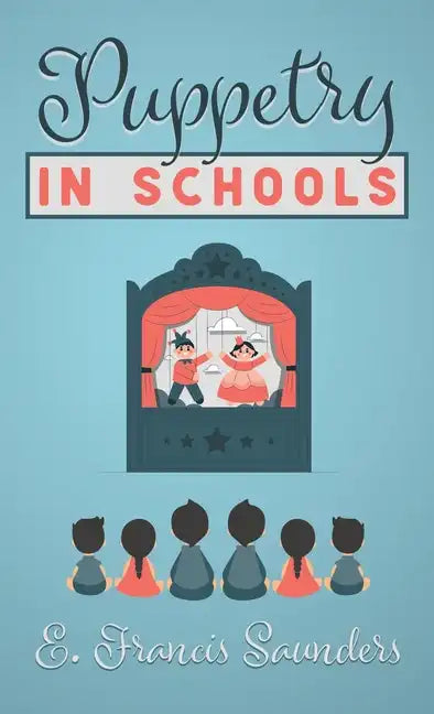 Puppetry in Schools - Hardcover