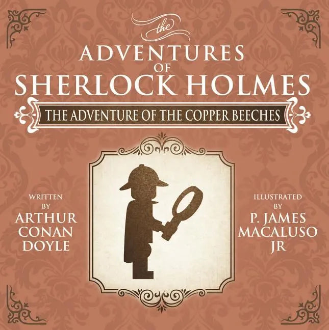 The Adventure of the Copper Beeches - The Adventures of Sherlock Holmes Re-Imagined - Paperback