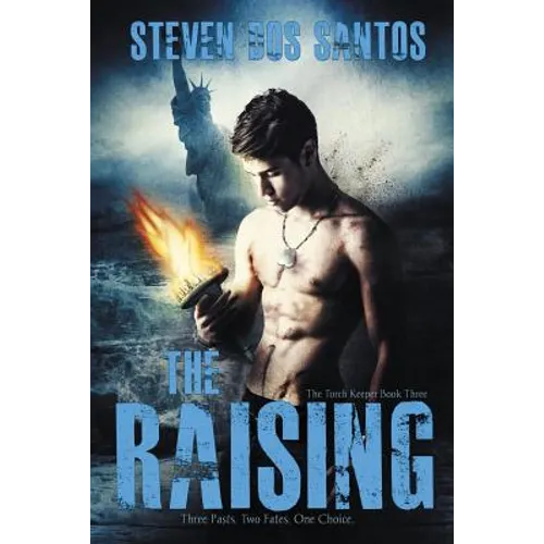 The Raising: The Torch Keeper Book Three - Paperback