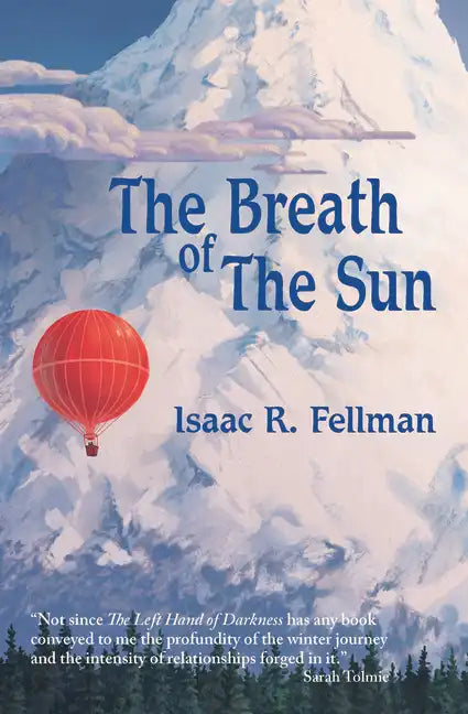 The Breath of the Sun - Paperback