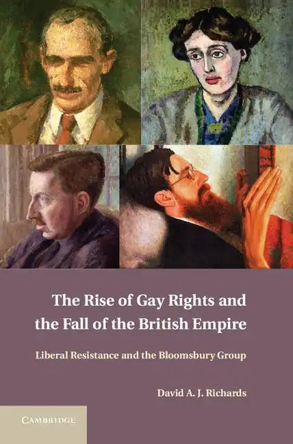 The Rise of Gay Rights and the Fall of the British Empire - Hardcover