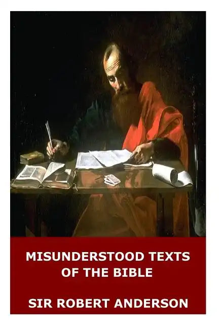 Misunderstood Texts of the Bible - Paperback