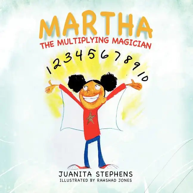 Martha the Multiplying Magician - Paperback