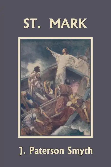 St. Mark (Yesterday's Classics) - Paperback
