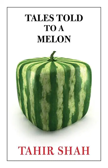 Tales Told to a Melon - Paperback