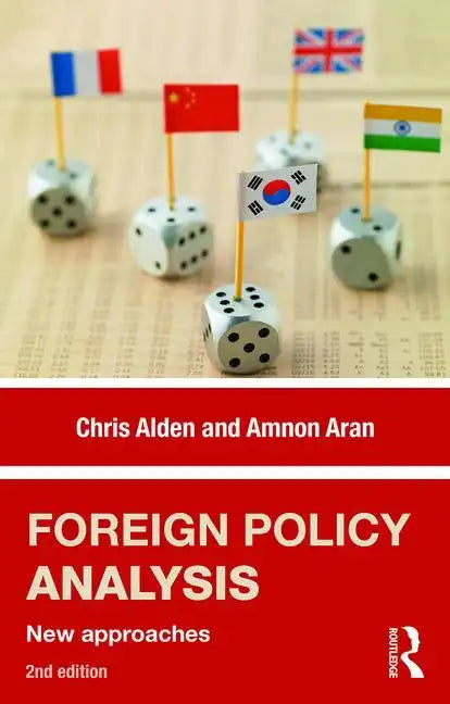 Foreign Policy Analysis: New Approaches - Paperback
