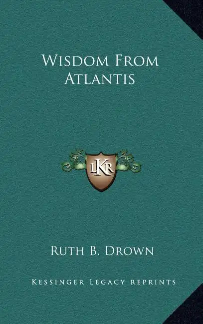 Wisdom from Atlantis - Hardcover