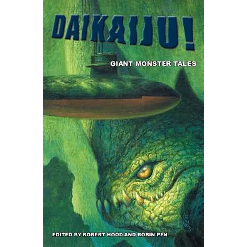 Daikaiju! Giant Monster Tales - Paperback