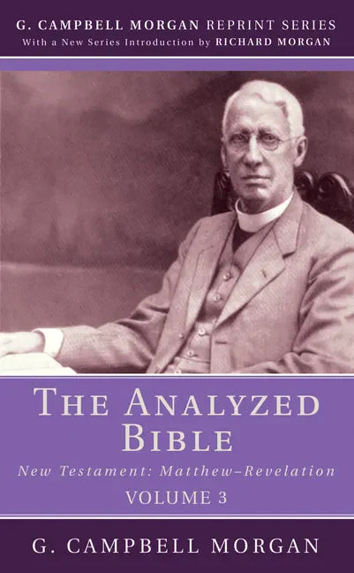 The Analyzed Bible, Volume 3 - Paperback