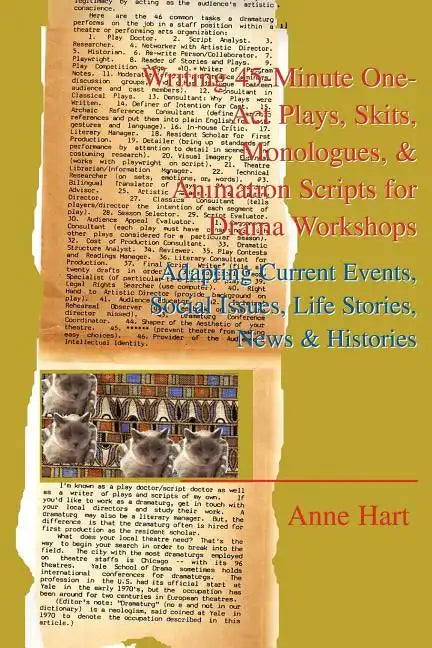 Writing 45-Minute One-Act Plays, Skits, Monologues, & Animation Scripts for Drama Workshops: Adapting Current Events, Social Issues, Life Stories, New - Paperback