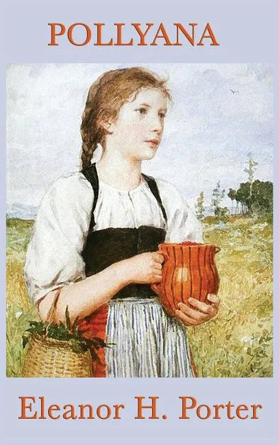 Pollyana - Hardcover