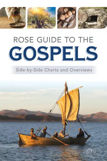 Rose Guide to the Gospels: Side-By-Side Charts and Overviews - Paperback