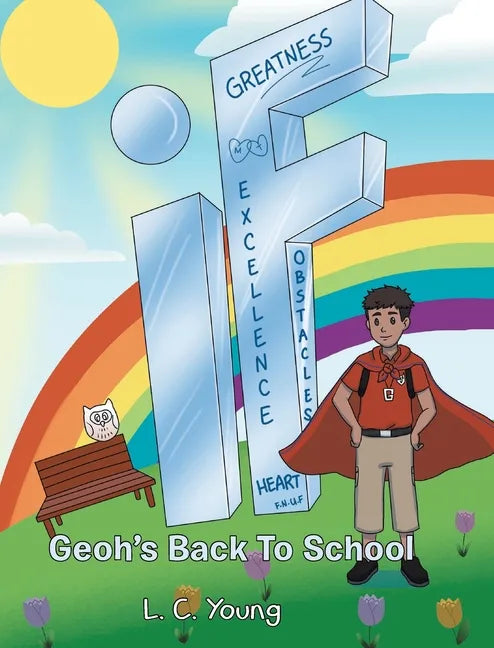 If: Geoh's Back To School - Hardcover
