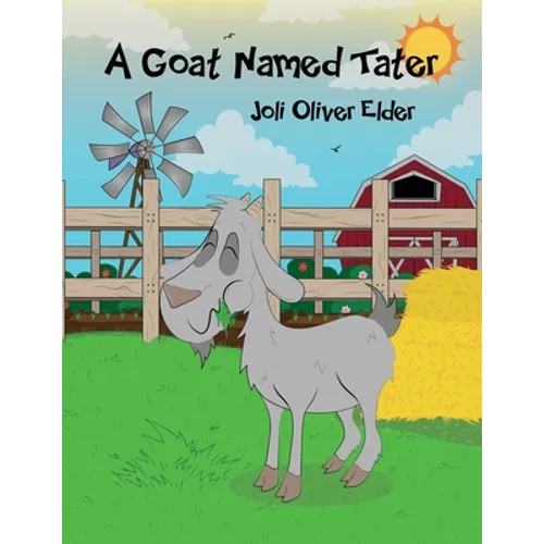 A Goat Named Tater - Paperback