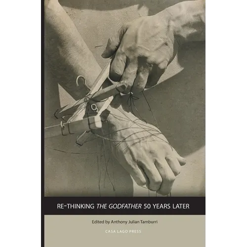 Re-Thinking The Godfather 50 Years Later - Paperback