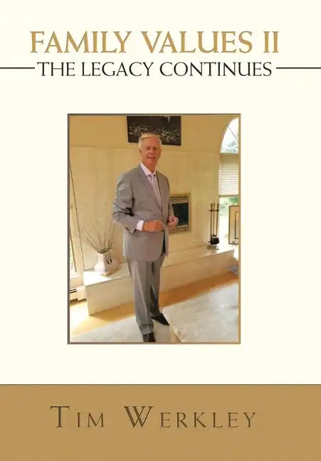 Family Values Ii - the Legacy Continues - Hardcover