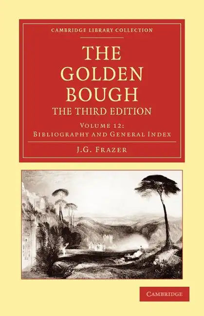 The Golden Bough - Volume 12 - Paperback