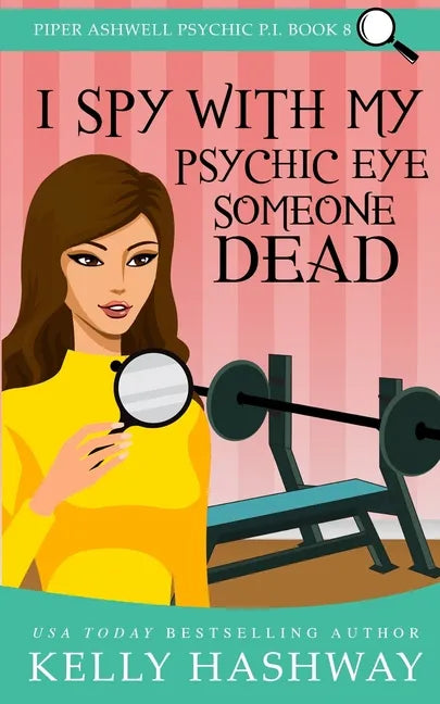 I Spy With My Psychic Eye Someone Dead - Paperback