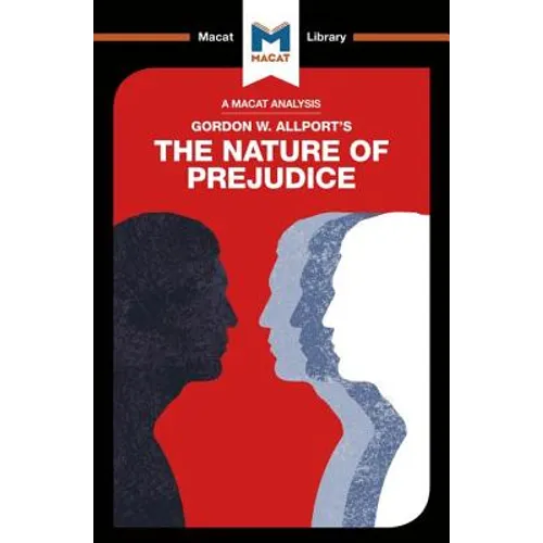An Analysis of Gordon W. Allport's The Nature of Prejudice - Paperback