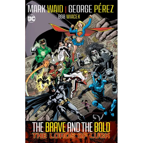 Brave & Bold Vol. 1: Lords of Luck (2024 Edition) - Paperback