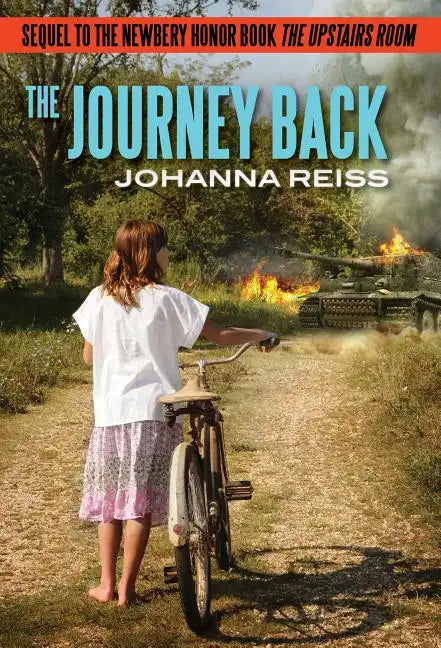 The Journey Back: Sequel to the Newbery Honor Book the Upstairs Room - Paperback