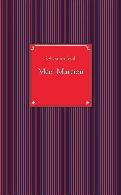 Meet Marcion - Paperback