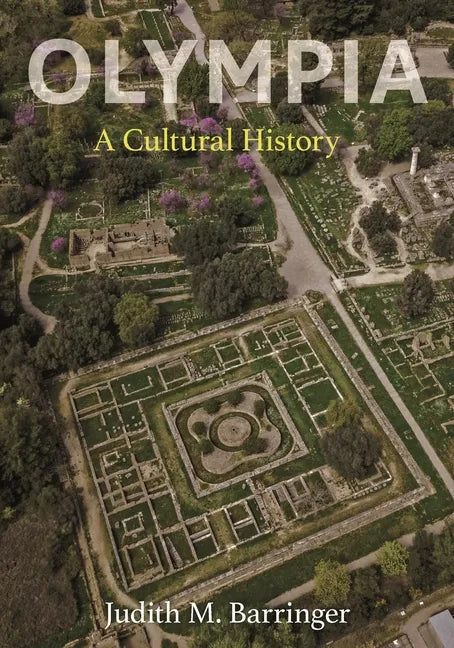 Olympia: A Cultural History - Hardcover
