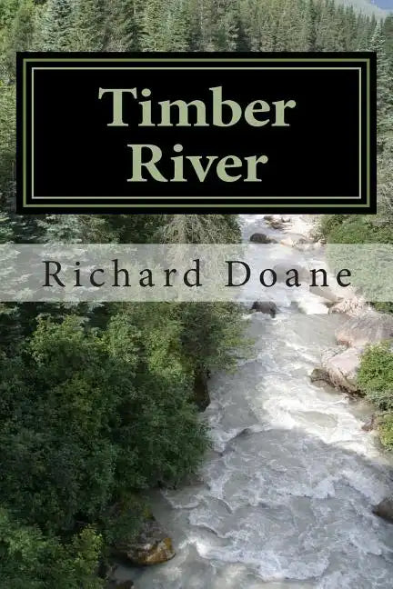 Timber River - Paperback