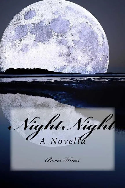 Night Night: A Novella - Paperback