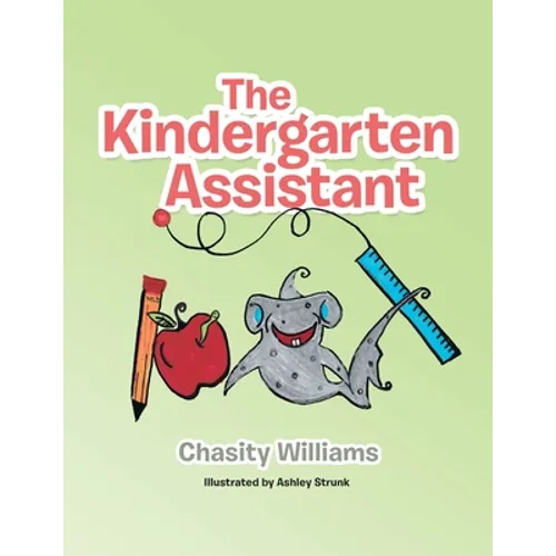 The Kindergarten Assistant - Paperback