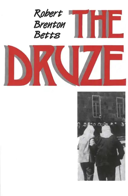 The Druze - Paperback