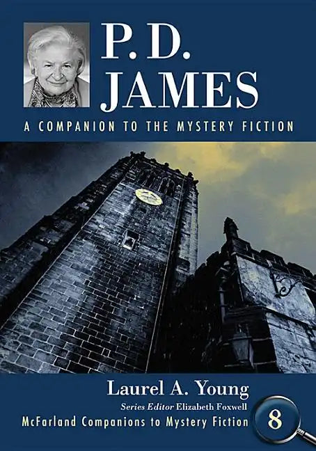P.D. James: A Companion to the Mystery Fiction - Paperback