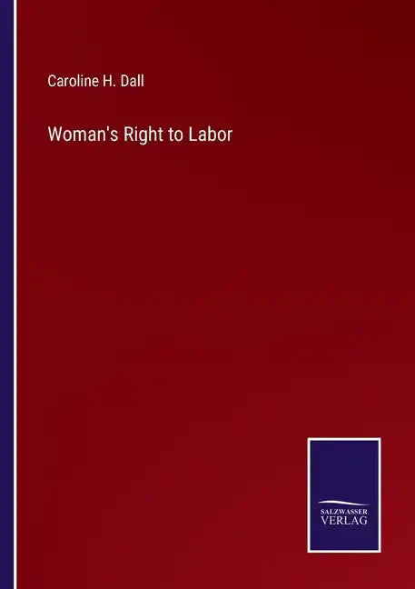 Woman's Right to Labor - Paperback