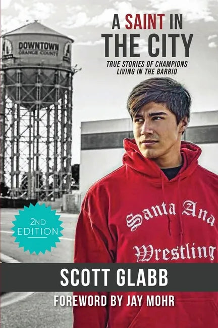 A Saint in the City: Stories of Champions from the Barrio - Paperback