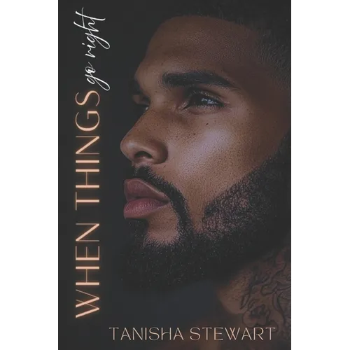 When Things Go Right - Paperback