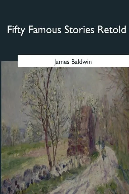 Fifty Famous Stories Retold - Paperback