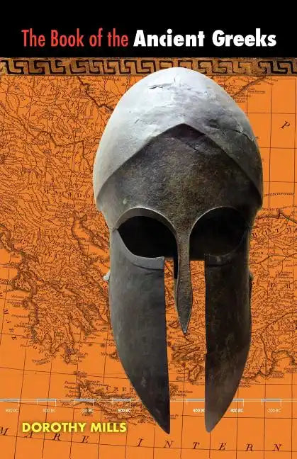 The Book of the Ancient Greeks - Paperback