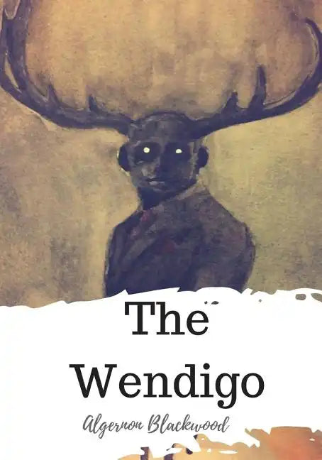 The Wendigo - Paperback