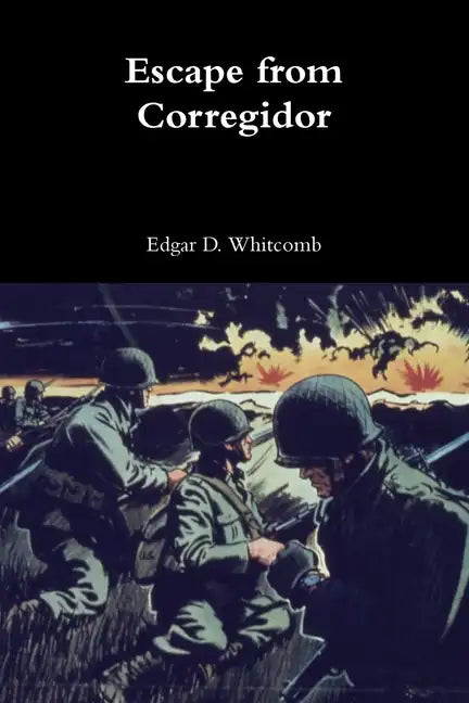 Escape from Corregidor - Paperback
