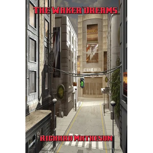 The Waker Dreams - Paperback