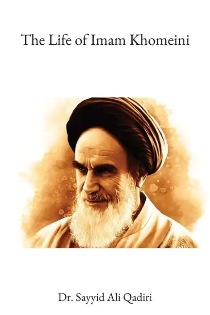 The Life of Imam Khomeini - Paperback