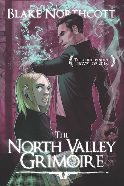 The North Valley Grimoire - Paperback