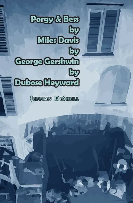 Porgy & Bess by Miles Davis by George Gershwin by Dubose Heyward - Paperback