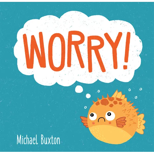 Worry! - Board Book