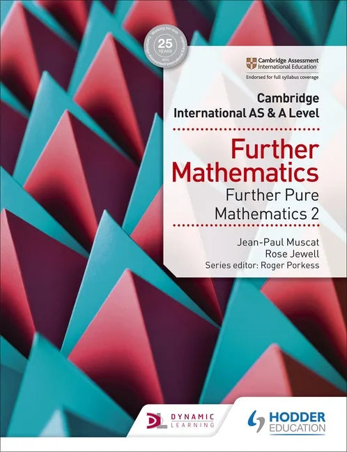 Cambridge International as & a Level Further Mathematics Further Pure Mathematics 2: Hodder Education Group - Paperback