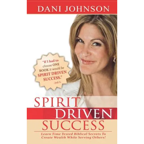 Spirit Driven Success - Hardcover