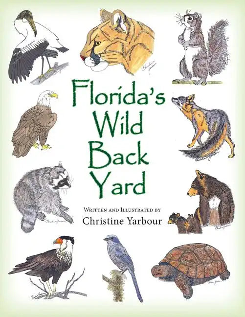 Florida's Wild Back Yard - Paperback